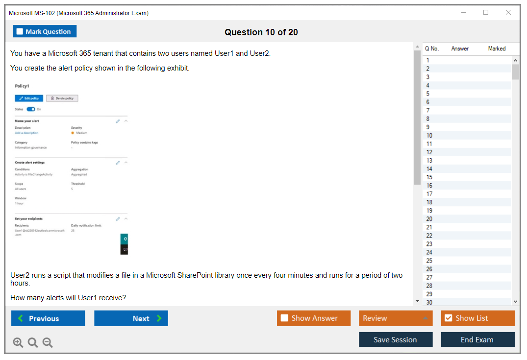 Microsoft MS-102 (Microsoft 365 Administrator Exam) Exam Simulator Test Engine Exam Question 10