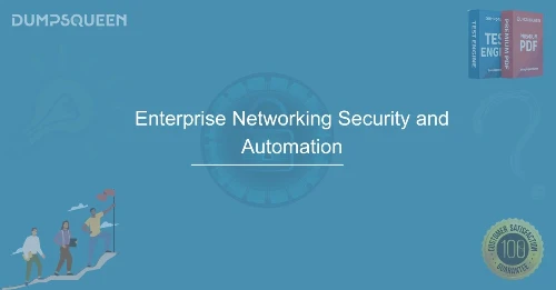 Enterprise Networking Security and Automation