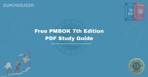 Free PMBOK 7th Edition PDF Study Guide for PMP Certification Exam Prep