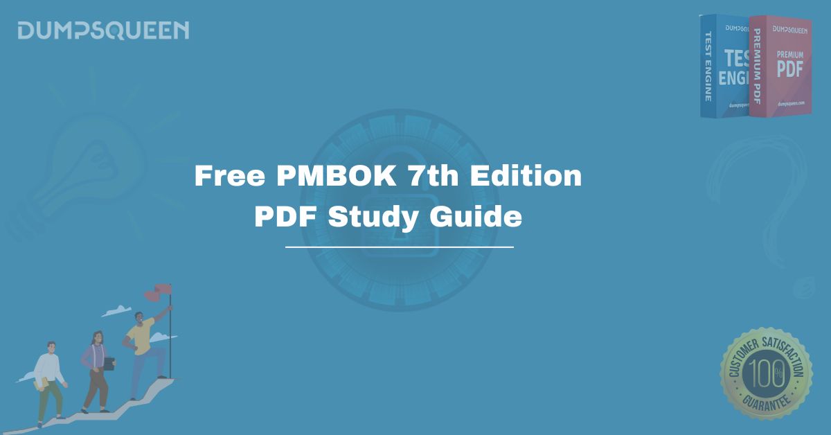 Free PMBOK 7th Edition PDF Study Guide for PMP Certification Exam Prep