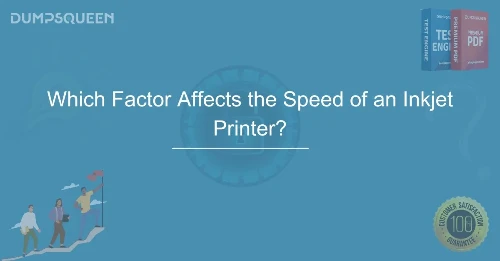 Which Factor Affects the Speed of an Inkjet Printer? A Guide to Faster Printing