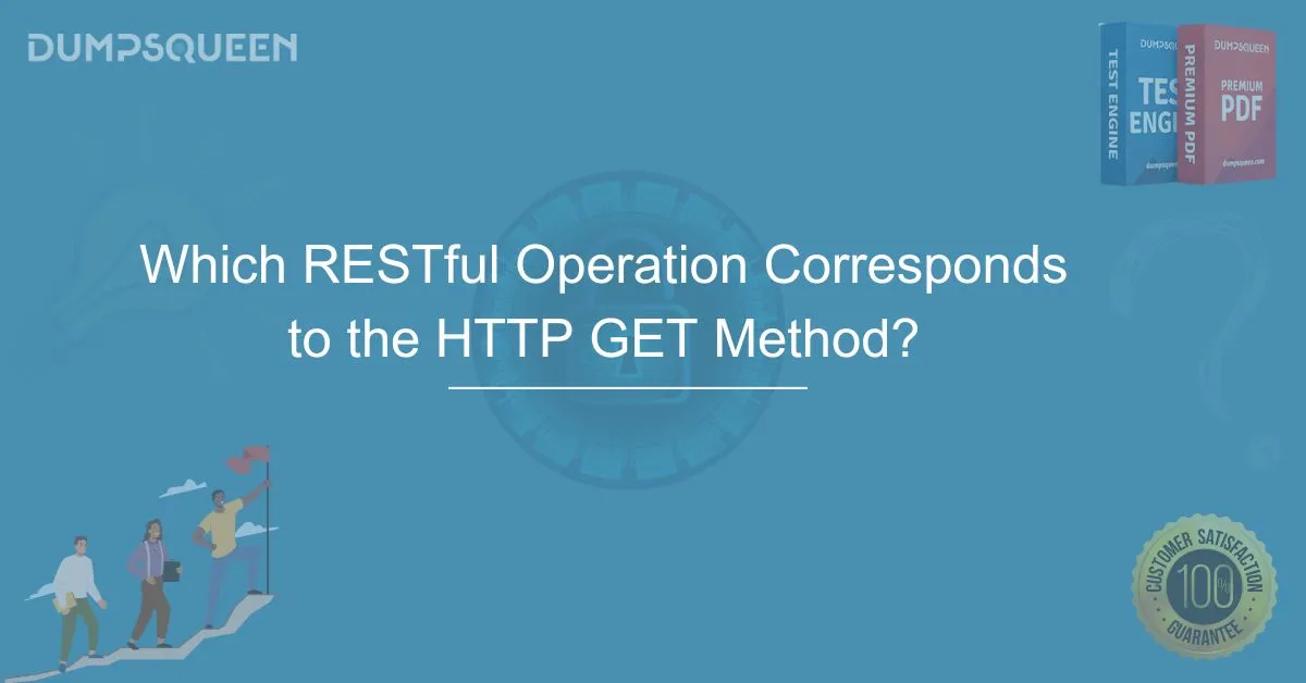 Which RESTful Operation Corresponds to the HTTP GET Method? Explained