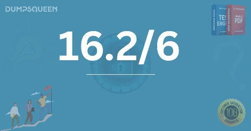 Everything You Need to Know About 16.2/6