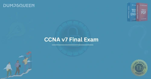 CCNA v7 Final Exam Study Resources Verified Questions & Answers