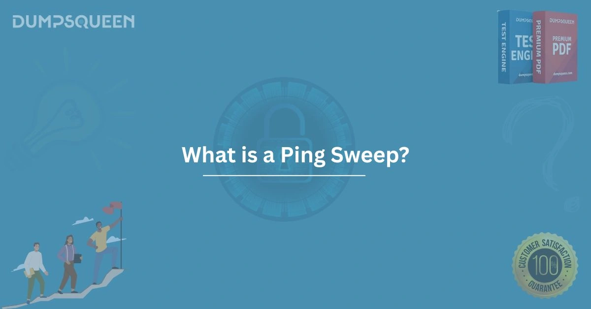 What is a Ping Sweep? Learn How It Works for Network Management