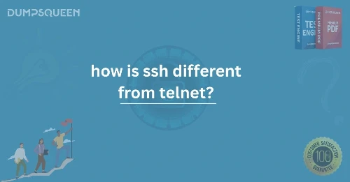 Learn How Is SSH Different From Telnet in Network Security