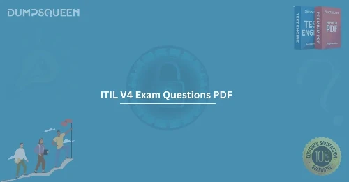 Authentic ITIL V4 Exam Questions PDF for 2025 Exam Prep