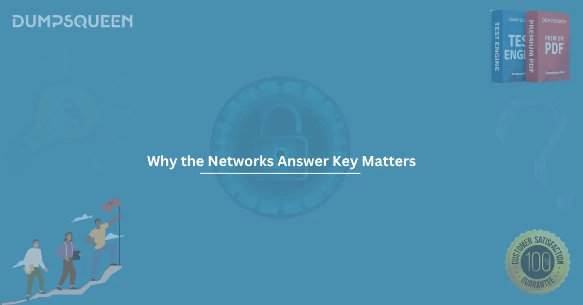 Download the Latest Networks Answer Key for Reliable Exam Prep