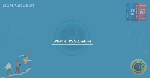What is IPS Signature and How It Enhances Network Security