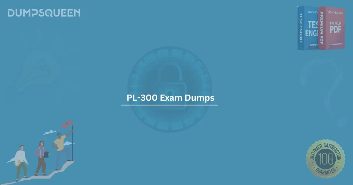 PL-300 Exam Dumps for Microsoft Power BI Certification